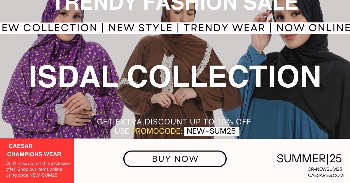 slamic prayer outfit Egypt  إسدال صلاة في مصر  لبس صلاة حريمي  إسدال محتشم للنساء في القاهرة  Caesar إسدالات حريمي صنع في مصر-Where to buy Isdal online in Cairo?  Is Caesar's Isdal suitable for daily prayer?